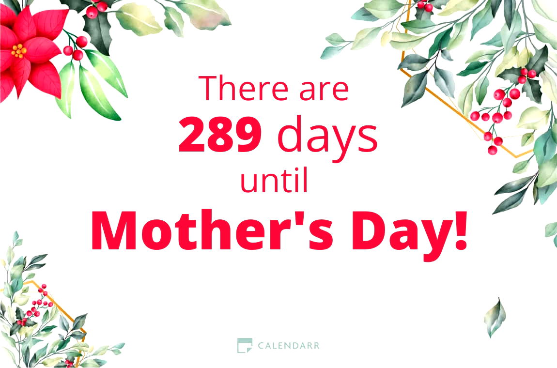 How many days until   Mother's Day - Calendarr