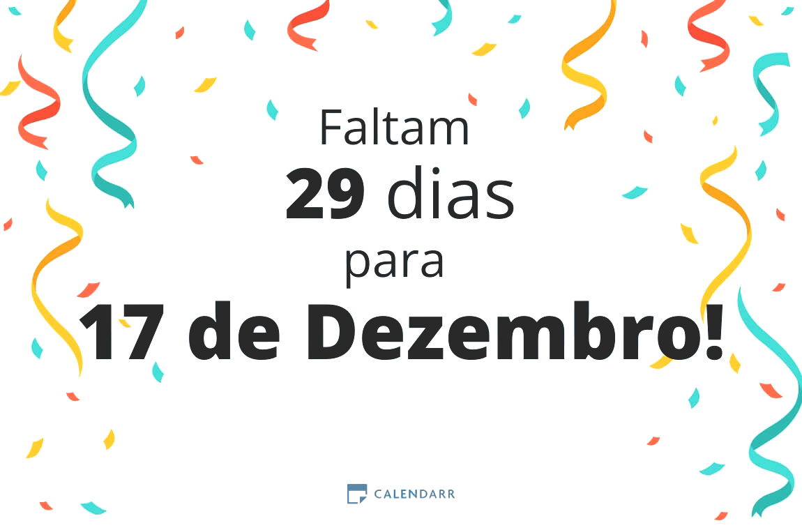 Descubra quantos dias faltam para 17 de Dezembro - Calendarr
