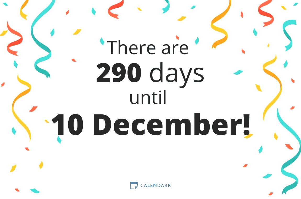 How many days until 10 December - Calendarr