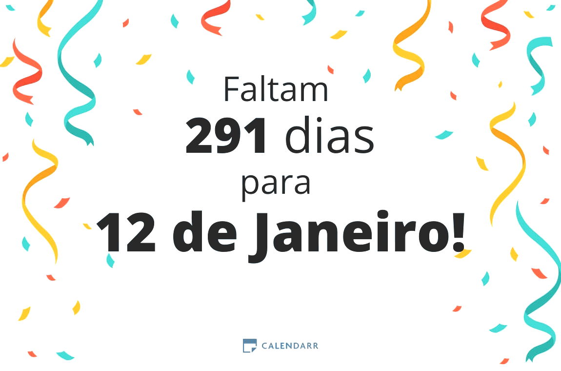 Descubra quantos dias faltam para 12 de Janeiro - Calendarr