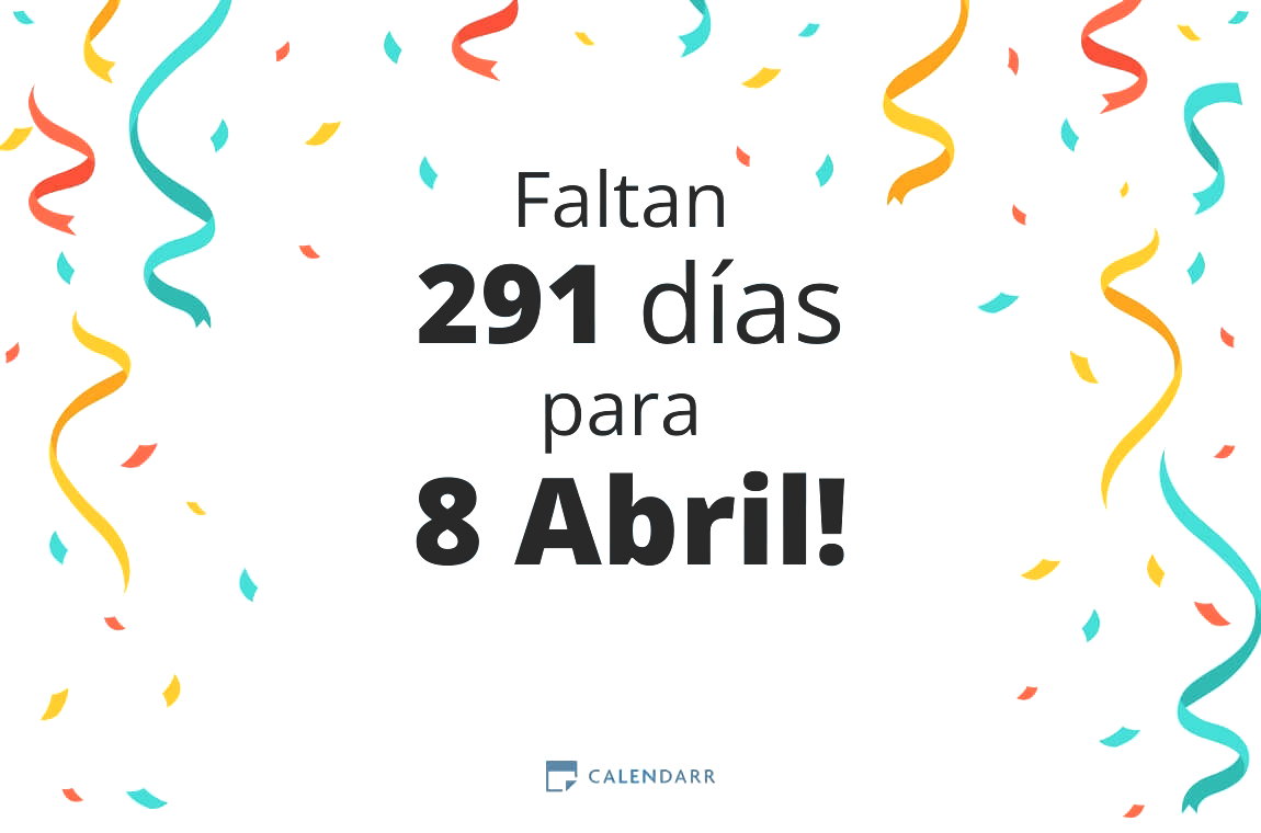 Descubre cuántos días faltan para 8 Abril - Calendarr