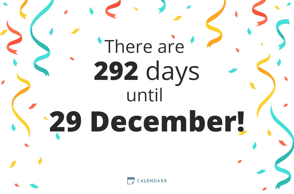 How many days until 29 December - Calendarr