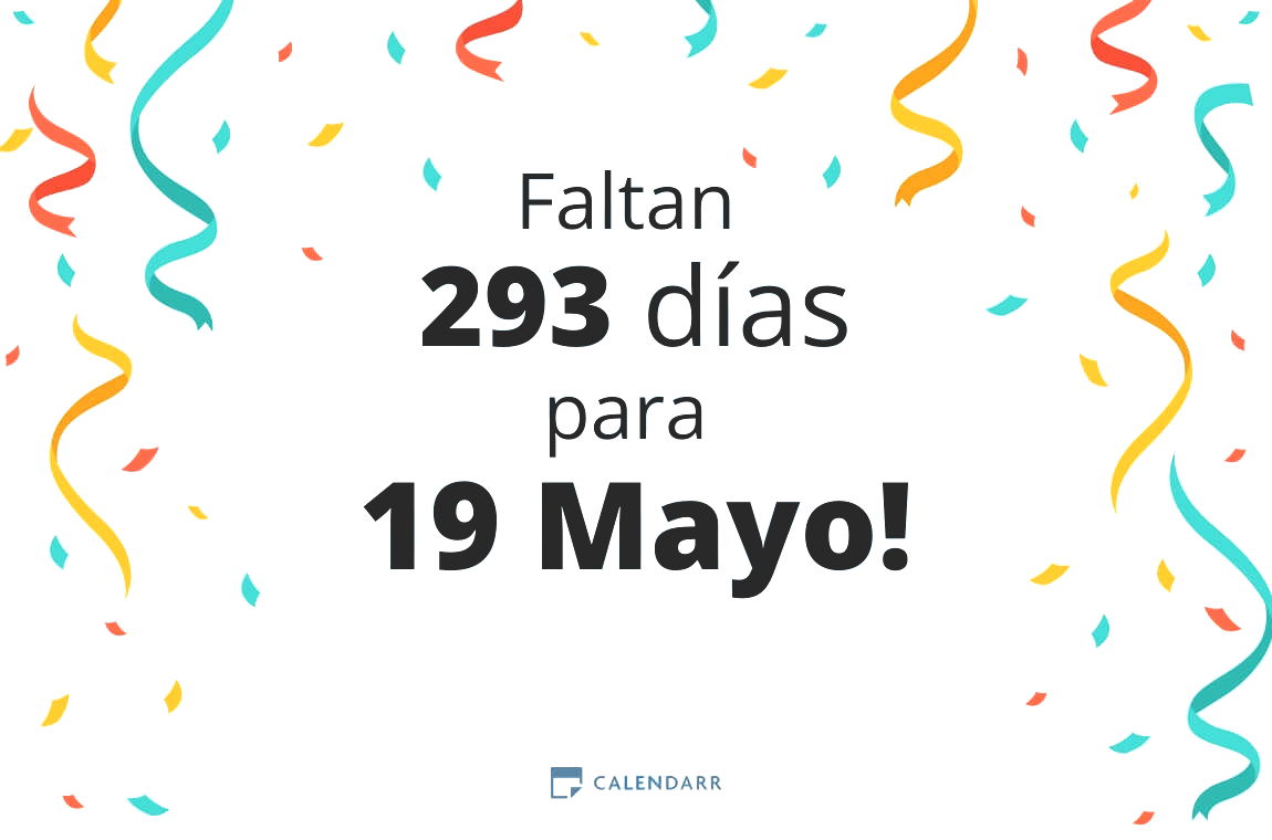 Descubre cuántos días faltan para 19 Mayo - Calendarr
