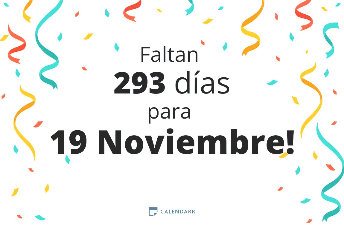 Descubre cuántos días faltan para 19 Noviembre - Calendarr