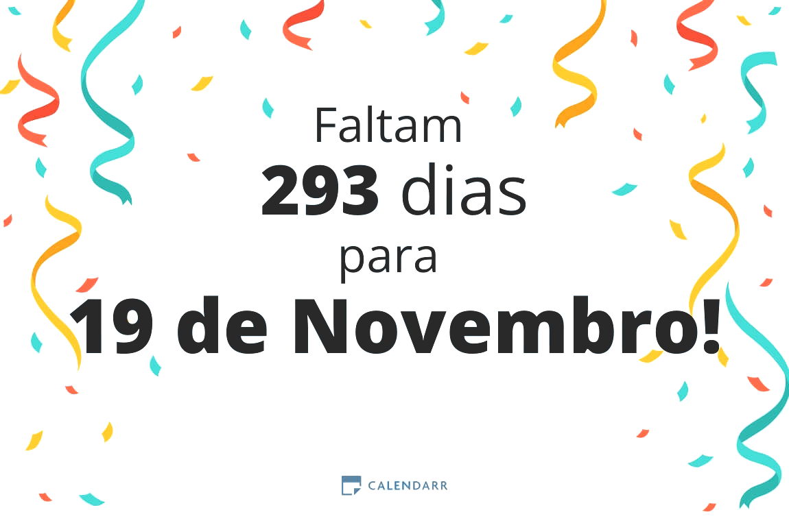 Descobre quantos dias faltam para 19 de Novembro - Calendarr