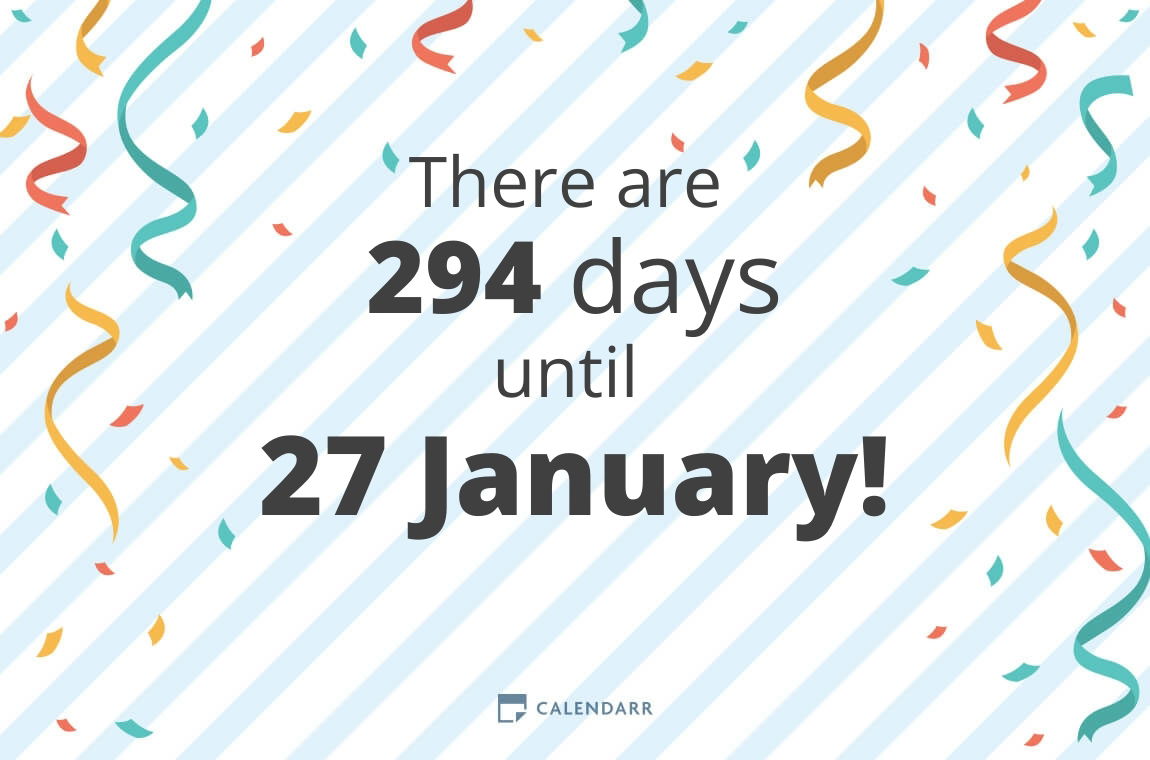 How Many Days Until 27 January Calendarr How Many Days Until 27 January Calendarr