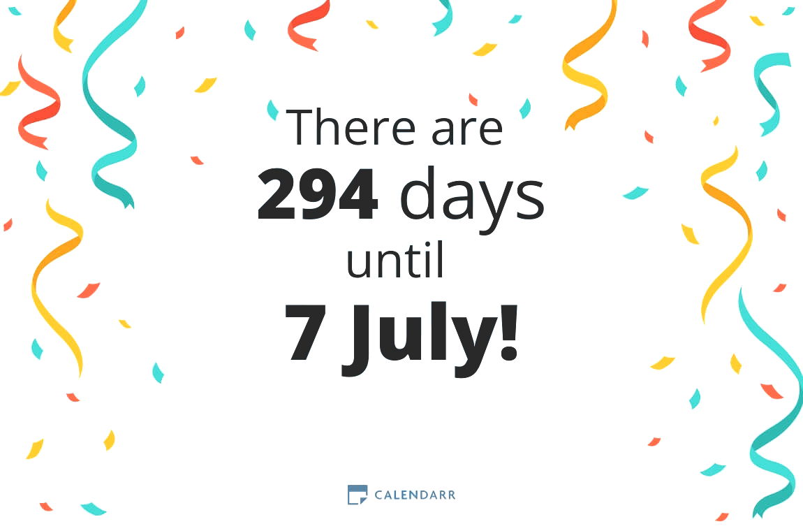 How many days until 7 July - Calendarr