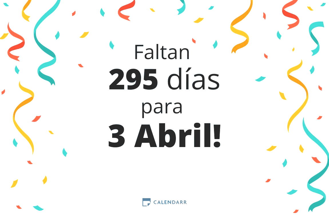 Descubre cuántos días faltan para 3 Abril - Calendarr