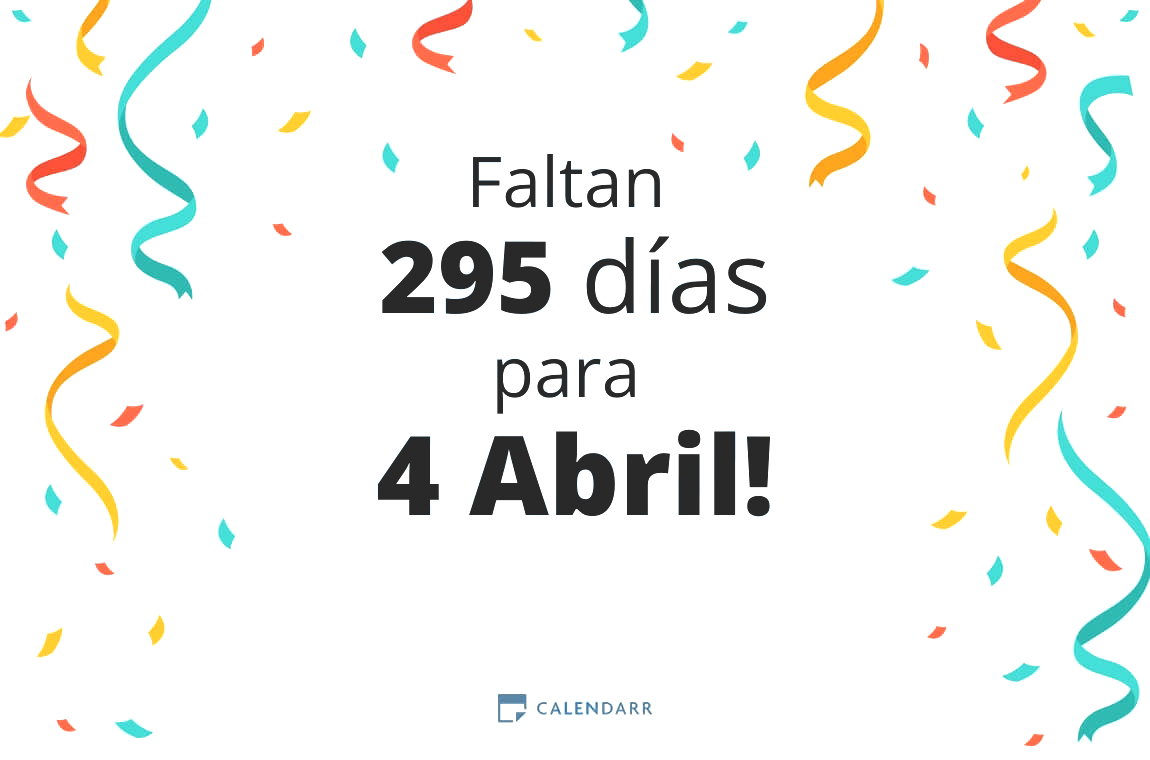 Descubre cuántos días faltan para 4 Abril - Calendarr
