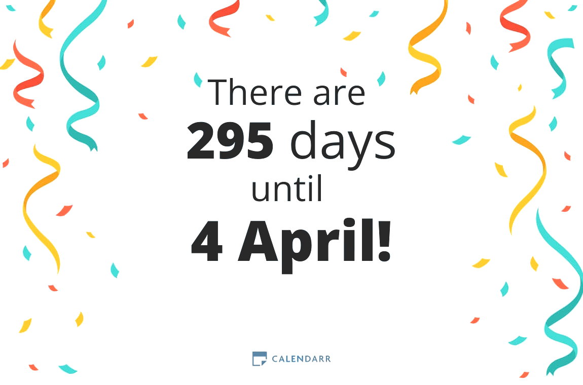 How many days until 4 April - Calendarr