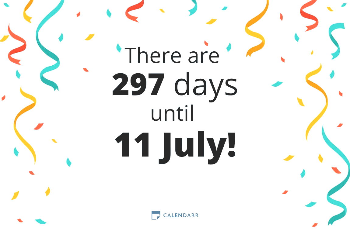 How many days until 11 July - Calendarr