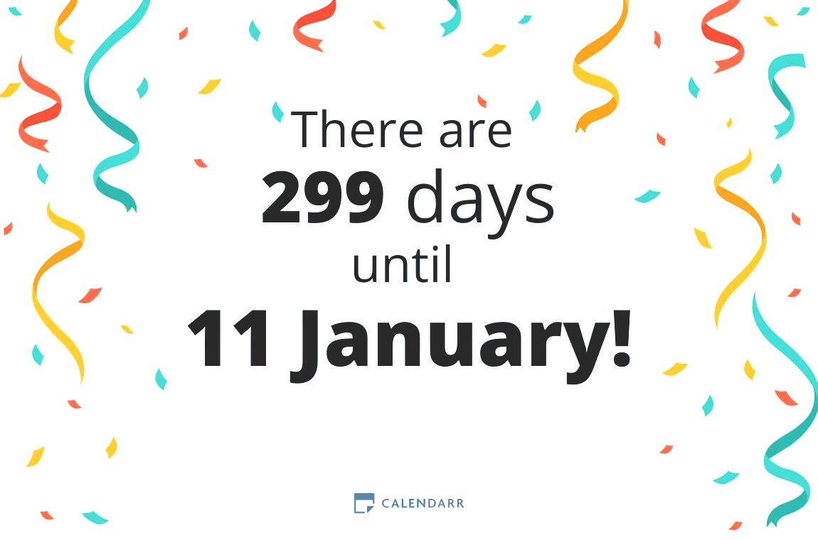 How many days until 11 January - Calendarr