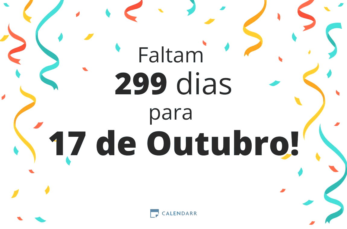 Descubra quantos dias faltam para 17 de Outubro - Calendarr