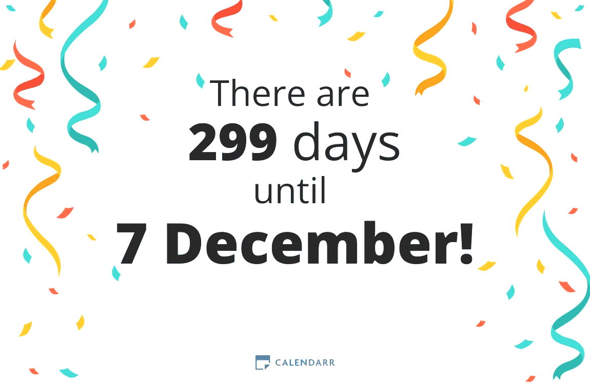 How many days until 7 December - Calendarr