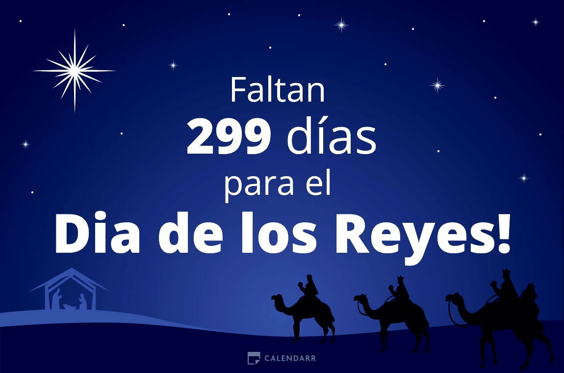 Descubre cuántos días faltan para  el Dia de los Reyes - Calendarr