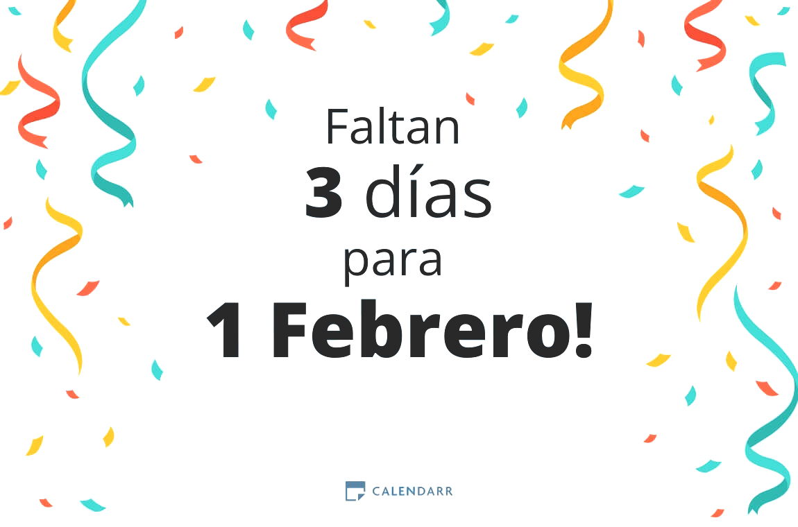 Descubre cuántos días faltan para 1 Febrero - Calendarr