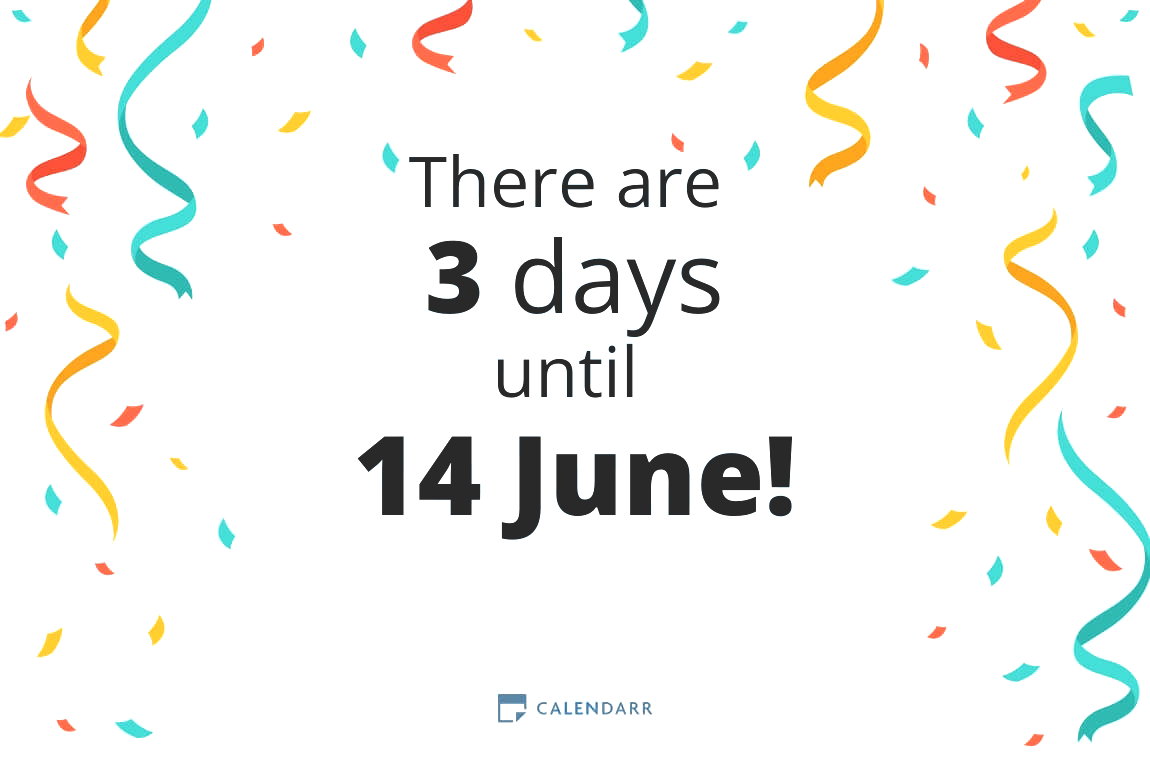 How many days until 14 June - Calendarr