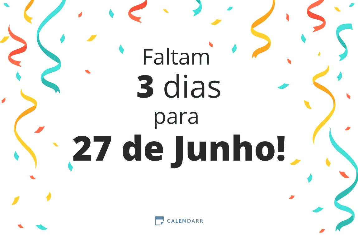Descubra quantos dias faltam para 27 de Junho - Calendarr