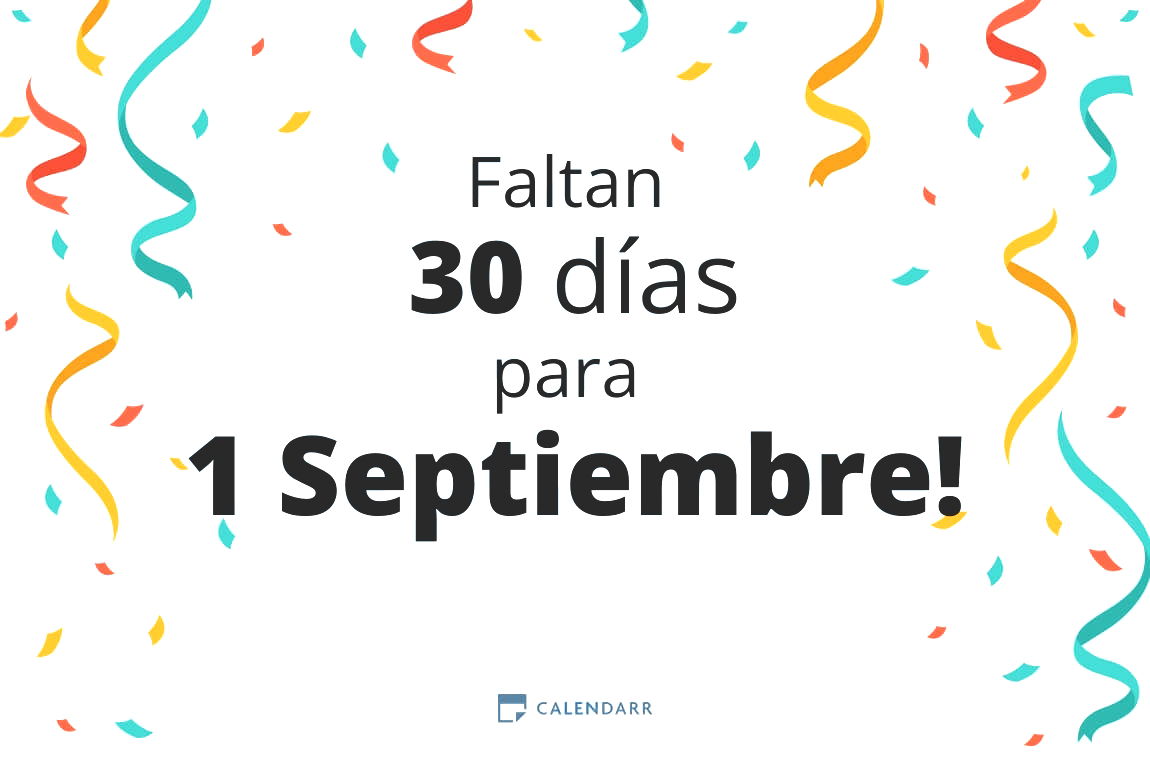Descubre cuántos días faltan para 1 Septiembre - Calendarr