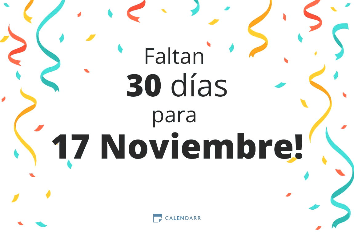 Descubre cuántos días faltan para 17 Noviembre - Calendarr