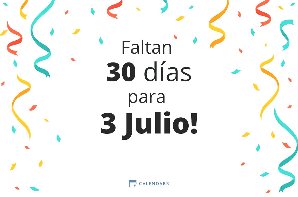 Descubre cuántos días faltan para 3 Julio - Calendarr