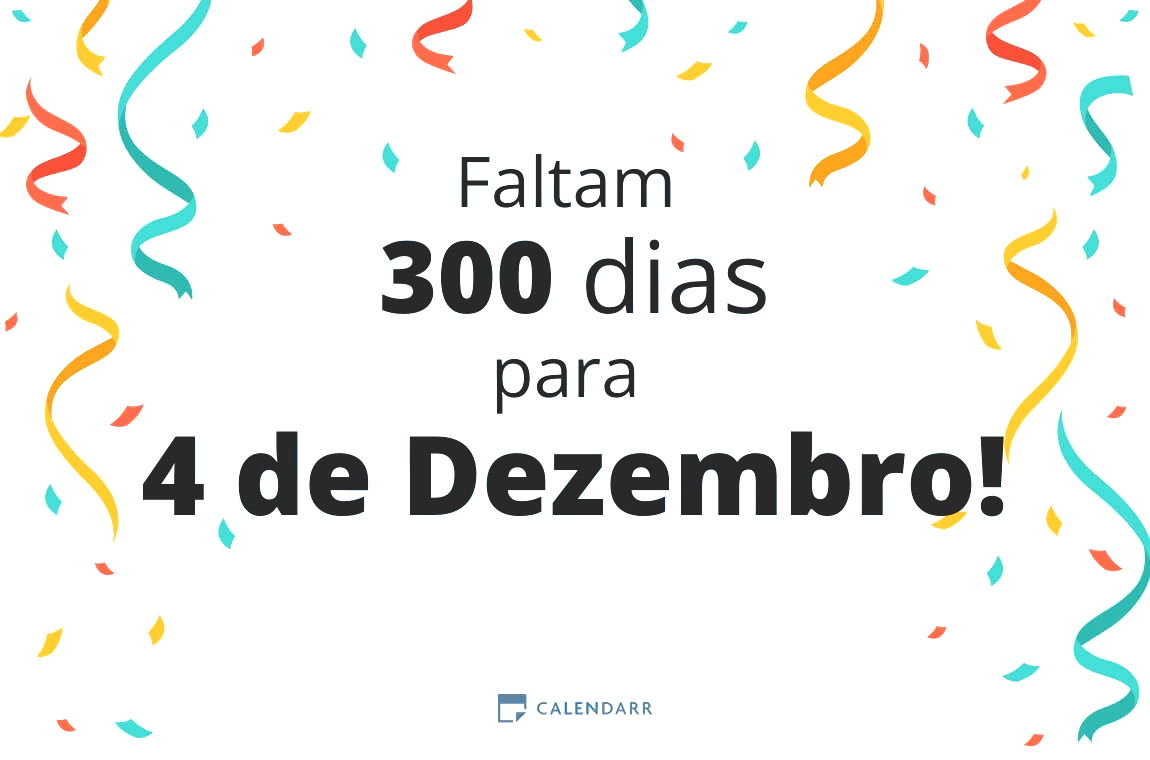 Descobre quantos dias faltam para 4 de Dezembro - Calendarr