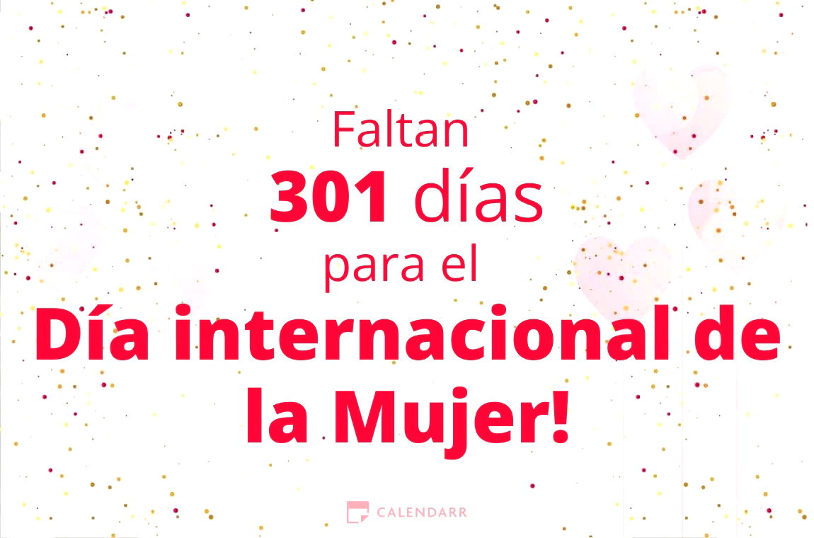 Descubre cuántos días faltan para el Día internacional de la Mujer - Calendarr