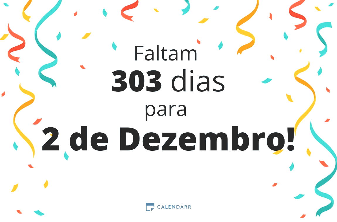 Descubra quantos dias faltam para 2 de Dezembro - Calendarr