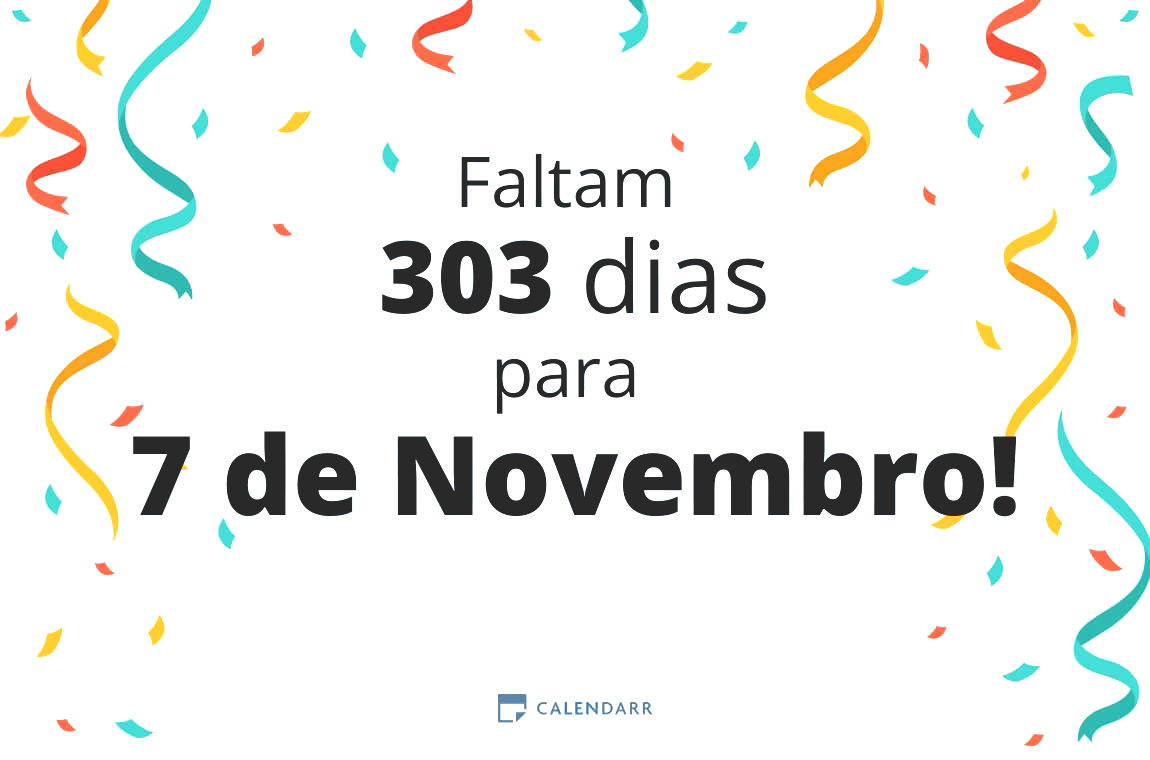 Descobre quantos dias faltam para 7 de Novembro - Calendarr