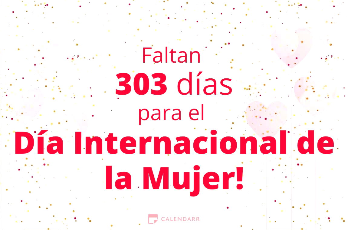 Descubre cuántos días faltan para el Día Internacional de la Mujer - Calendarr