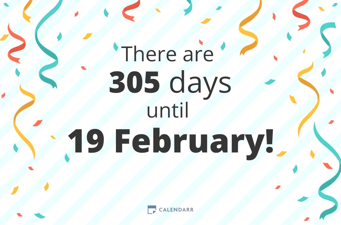 How many days until 19 February - Calendarr