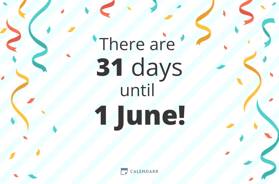 How many days until 1 June - Calendarr