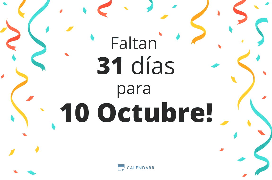 Descubre cuántos días faltan para 10 Octubre - Calendarr