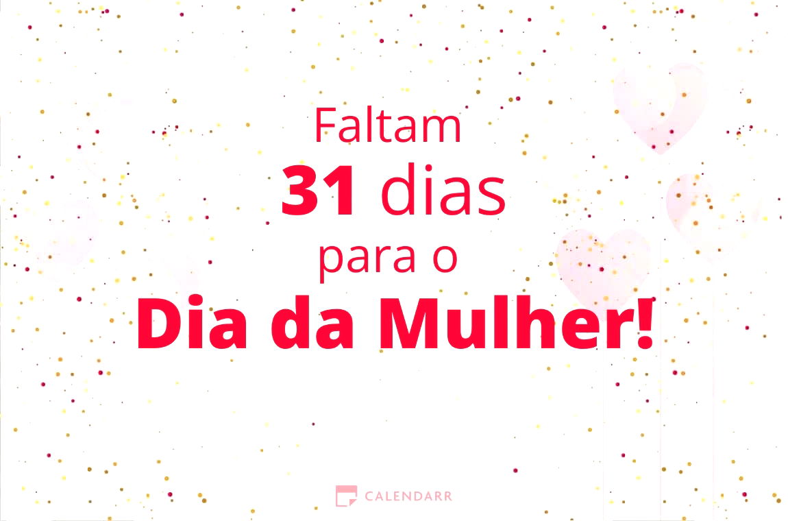 Descubra quantos dias faltam para  o Dia da Mulher - Calendarr