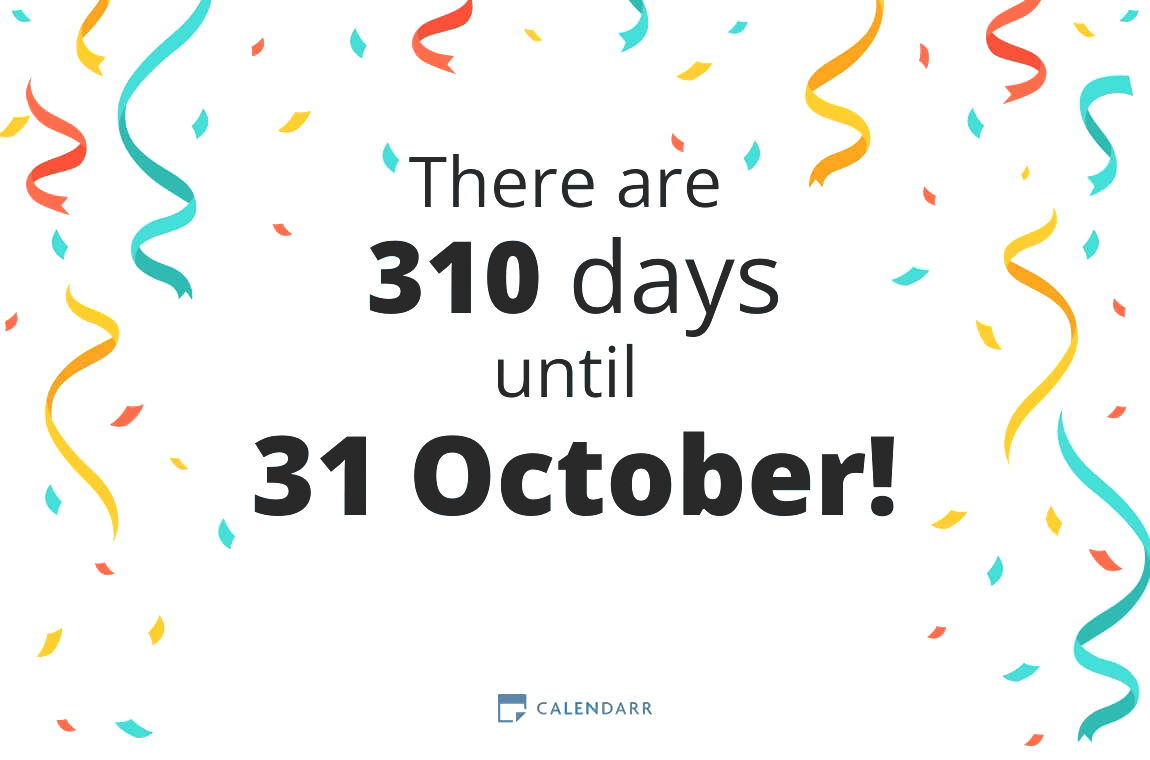 How many days until 31 October - Calendarr