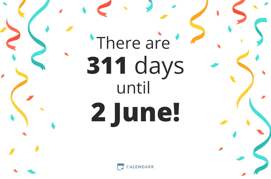 How many days until 2 June - Calendarr