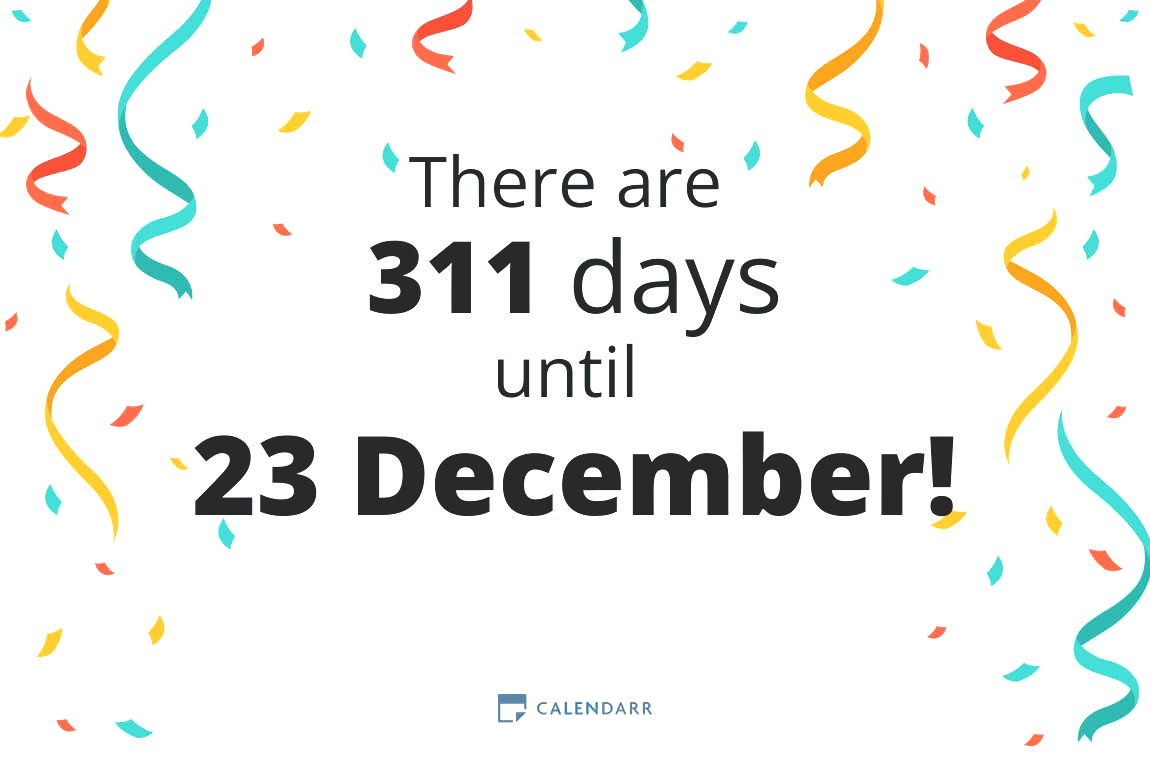 How many days until 23 December - Calendarr