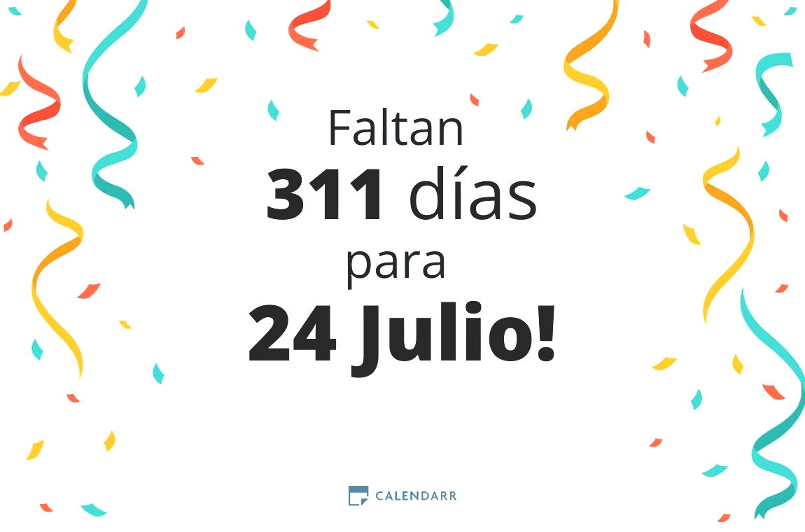 Descubre cuántos días faltan para 24 Julio - Calendarr
