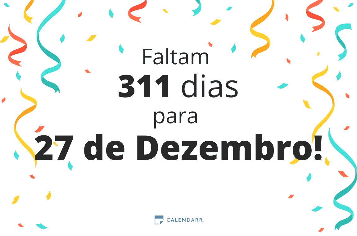 Descobre quantos dias faltam para 27 de Dezembro - Calendarr