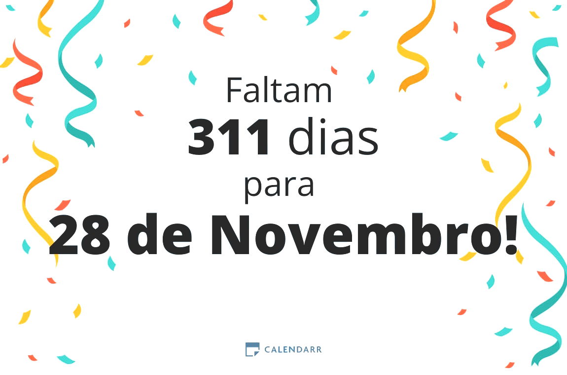 Descubra quantos dias faltam para 28 de Novembro - Calendarr