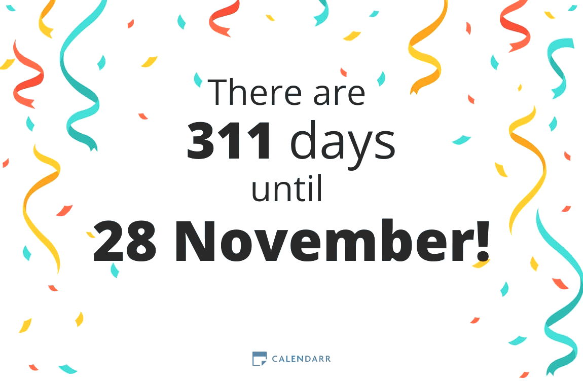 How many days until 28 November - Calendarr