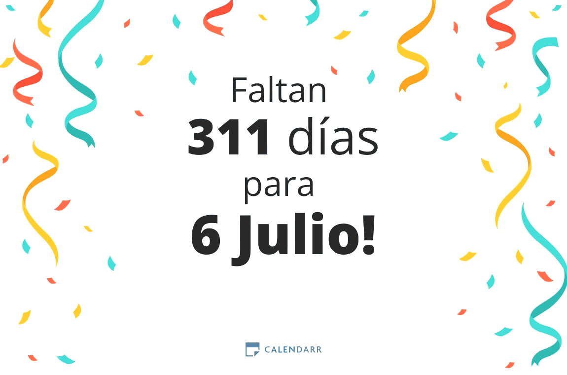Descubre cuántos días faltan para 6 Julio - Calendarr