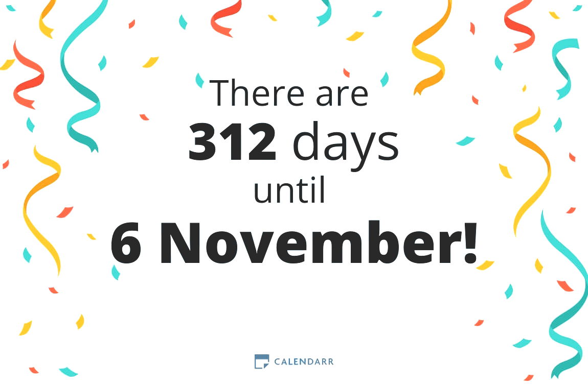 How many days until 6 November - Calendarr