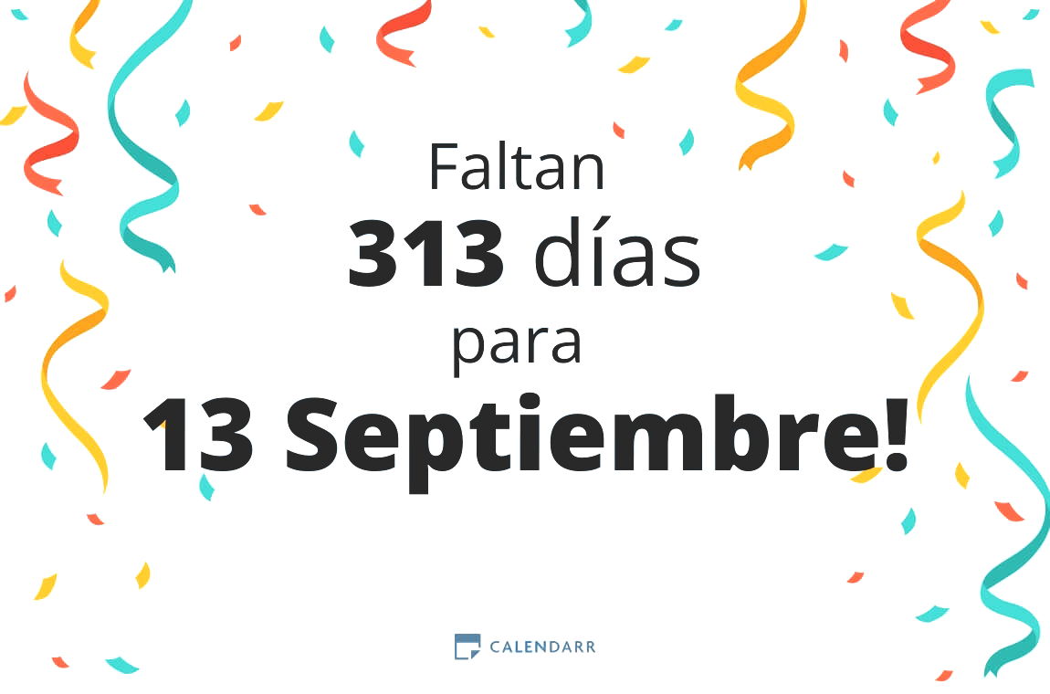 Descubre cuántos días faltan para 13 Septiembre - Calendarr