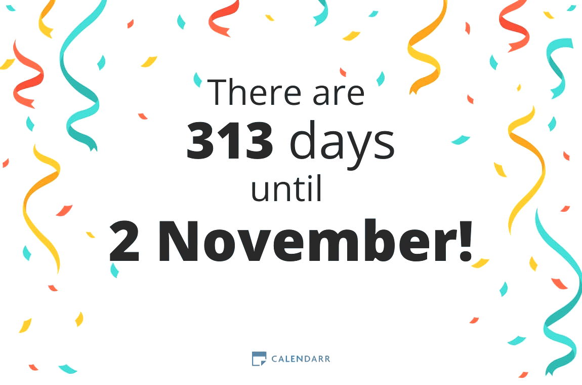 How many days until 2 November - Calendarr