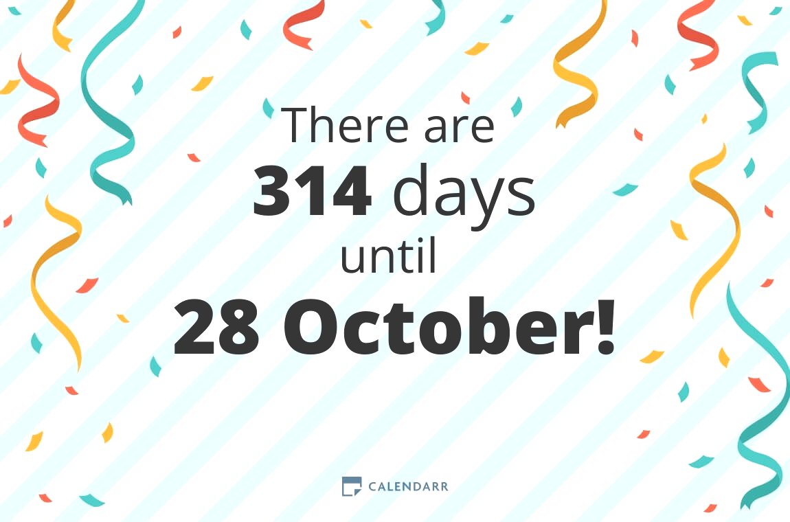 How many days until 28 October Calendarr