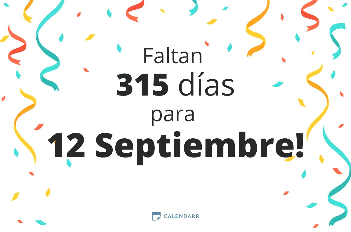 Descubre cuántos días faltan para 12 Septiembre - Calendarr