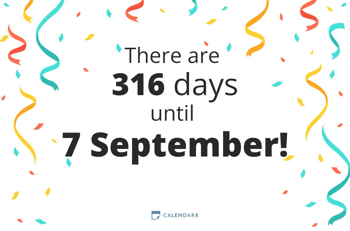 How many days until 7 September - Calendarr