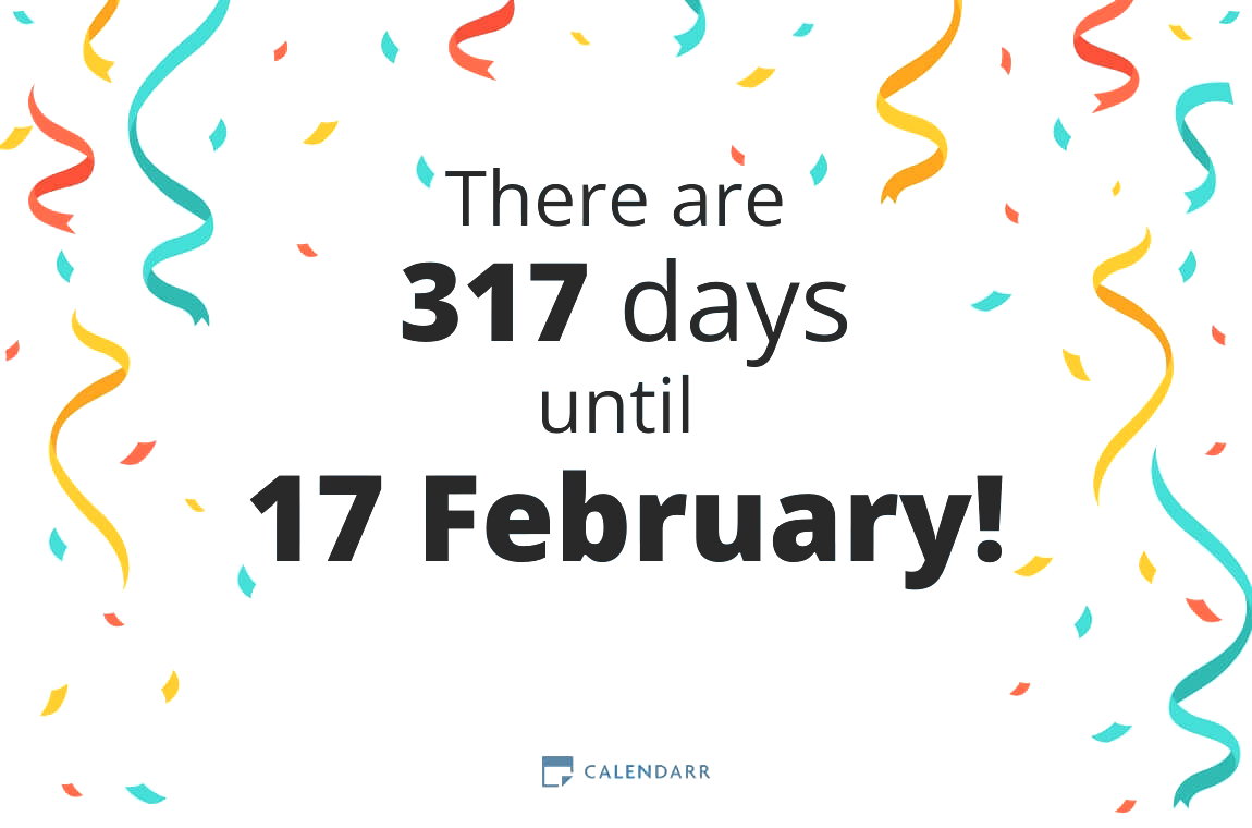 How many days until 17 February - Calendarr
