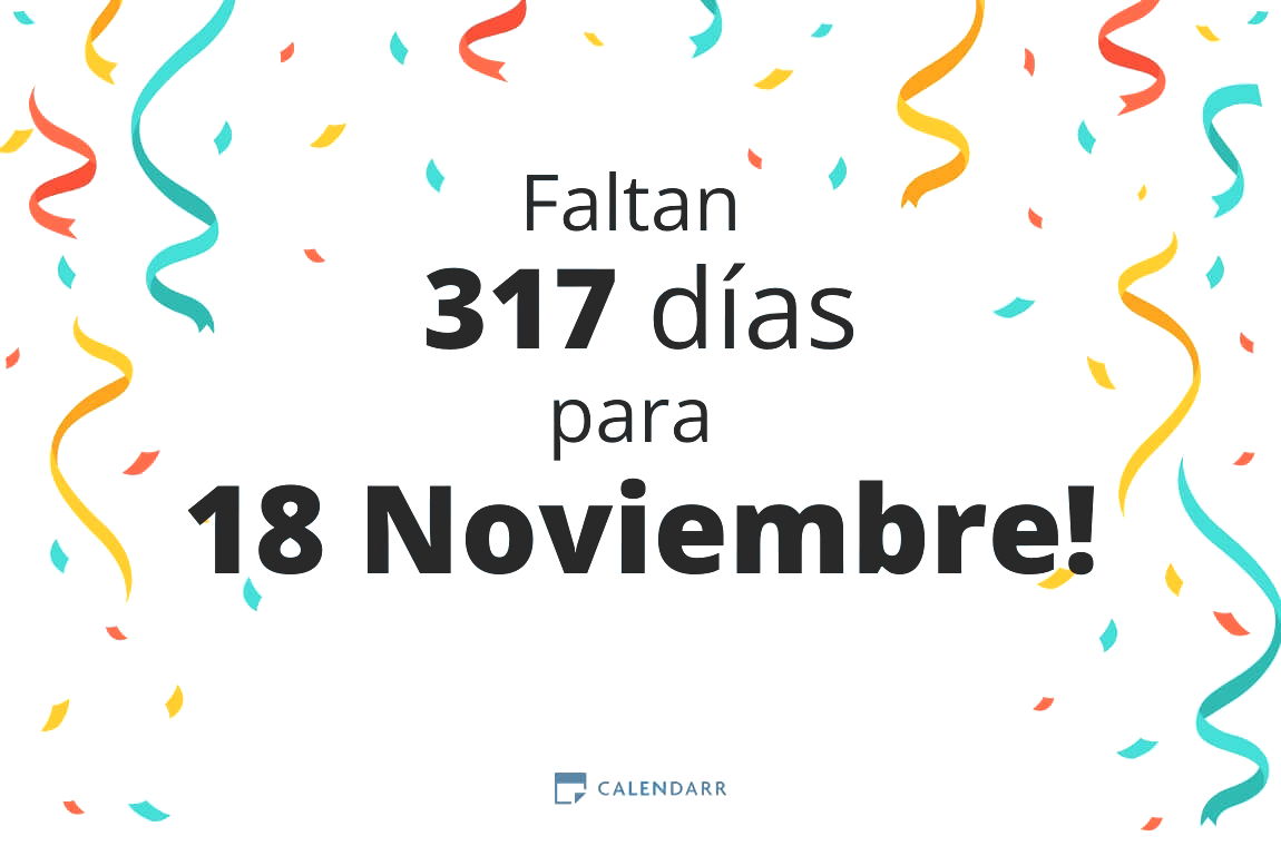 Descubre cuántos días faltan para 18 Noviembre - Calendarr